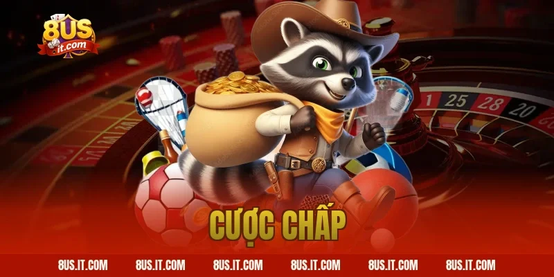 cược chấp